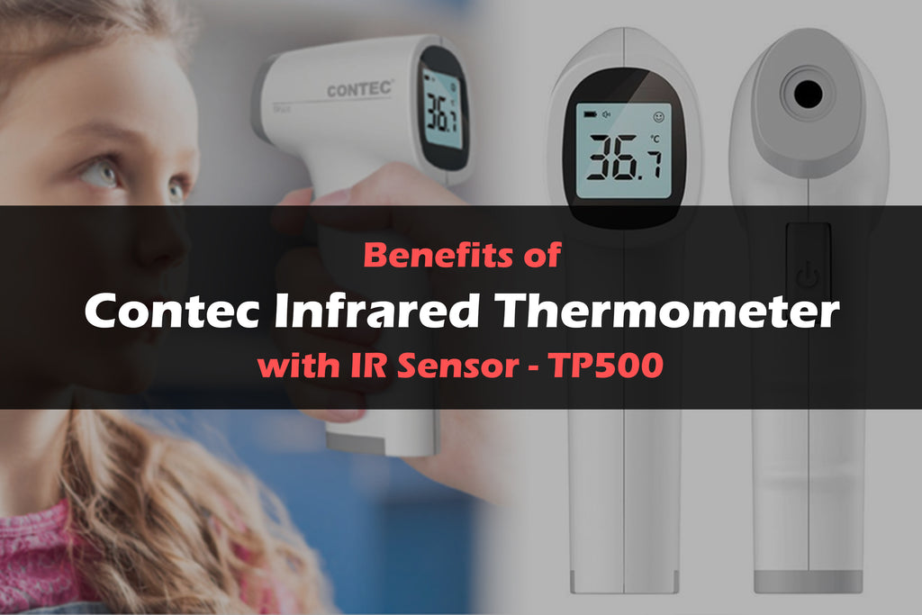 Benefits of Contec Infrared Thermometer with IR Sensor - TP500